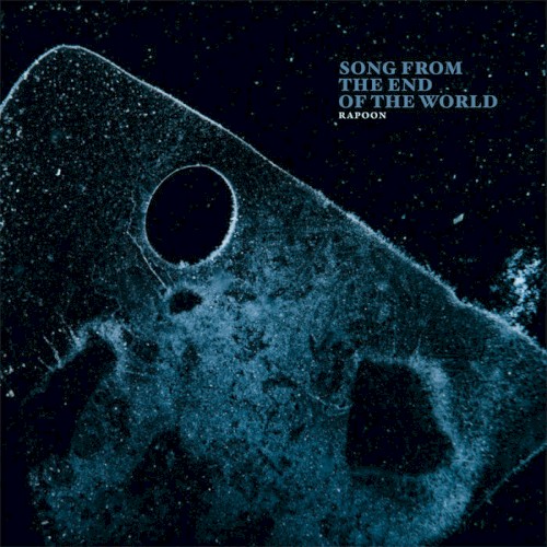 Pochette de Song from the End of the World