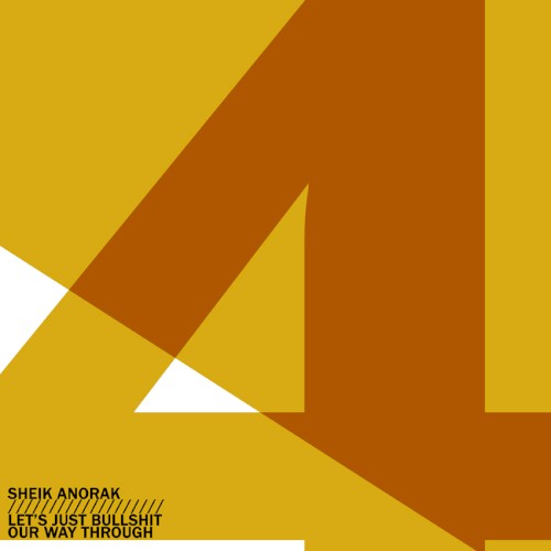 Pochette de Let's Just Bullshit Our Way Through